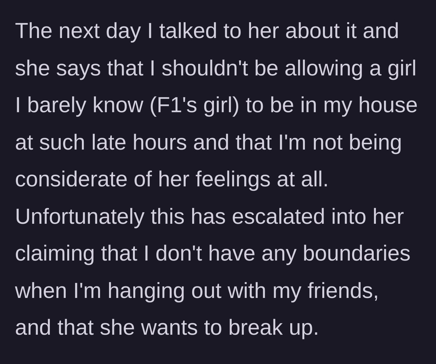 Story part 4 - The girlfriend threatens to break up over the presence of a female guest.