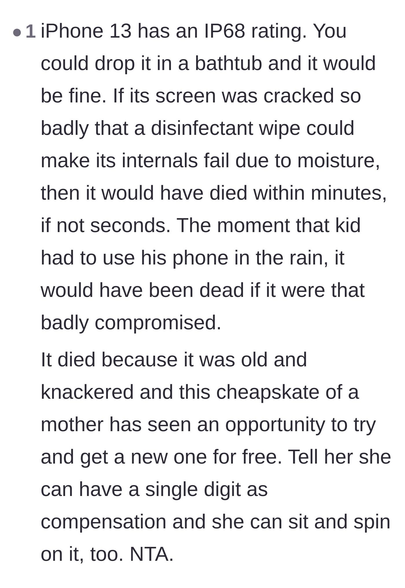 Comment thread 5 - Technical breakdown of why a compromised phone would die instantly from moisture, not days later.