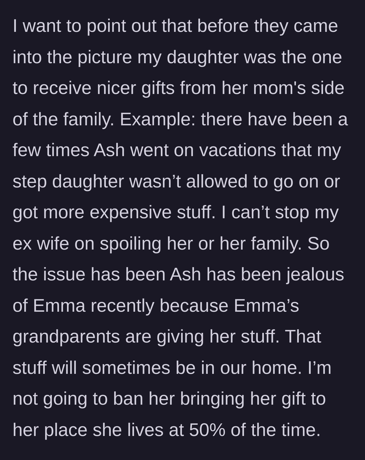 Story part 2 - The father details how his own daughter used to receive expensive gifts from her mother's side, creating a hypocritical double standard.