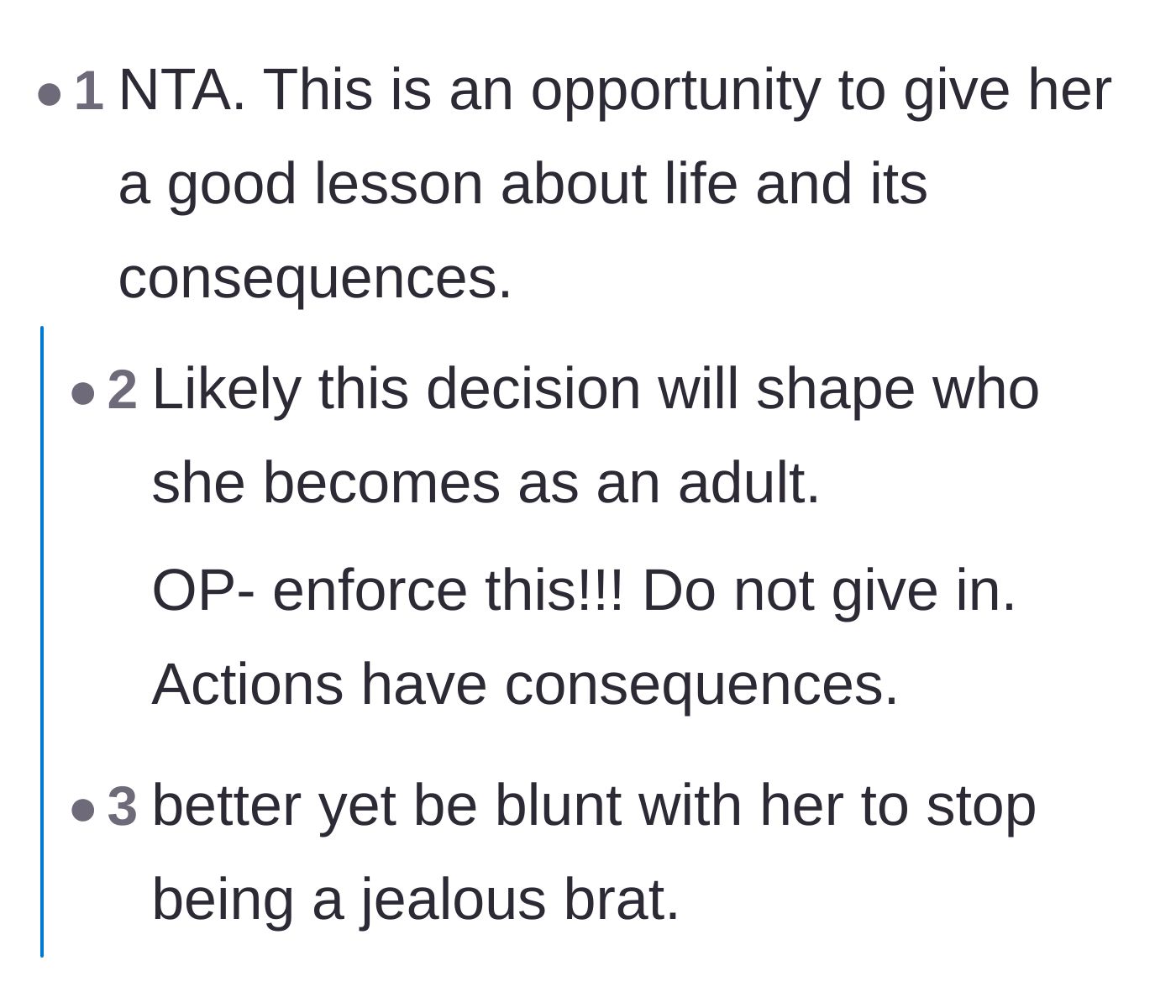 Comment thread 2 - Pointing out that this strict punishment is a necessary life lesson to prevent her from becoming an entitled adult.
