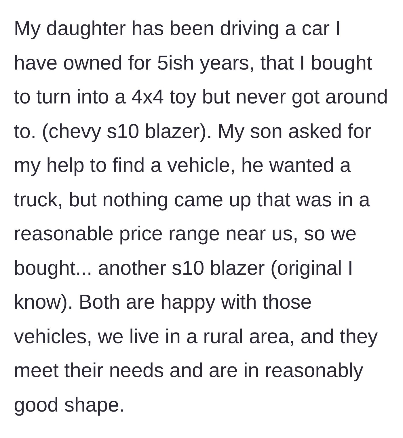 Story part 3 - The parent describes purchasing matching, practical SUVs for both teenagers to eventually earn.