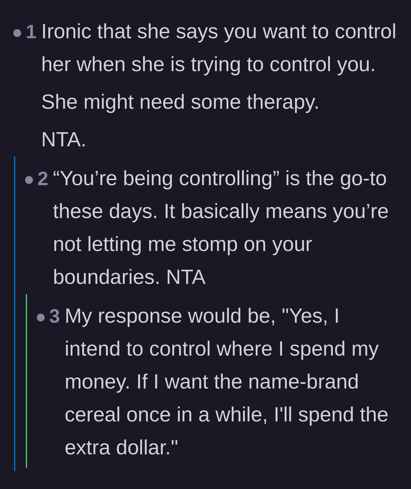 Comment thread 1 - Discussion on the hypocrisy of the girlfriend's 'controlling' accusation.