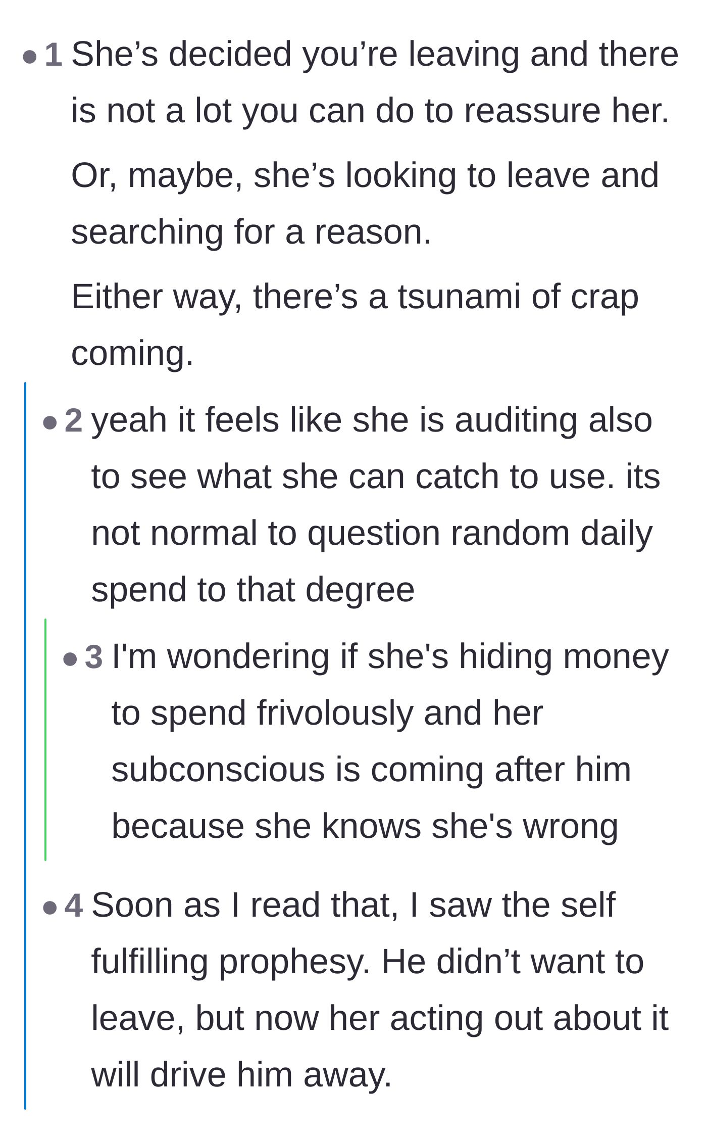 Comment thread 3 - Speculation that the girlfriend's extreme paranoia is projection and she might be hiding her own secrets.
