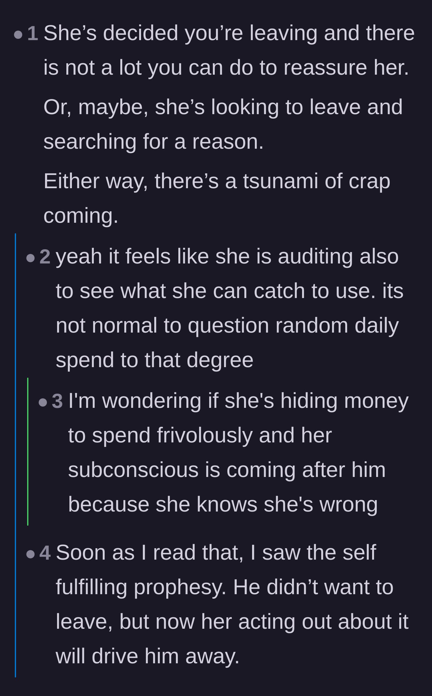 Comment thread 3 - Speculation that the girlfriend's extreme paranoia is projection and she might be hiding her own secrets.