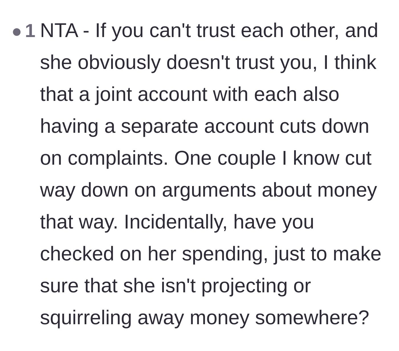 Comment thread 5 - Suggestion for the boyfriend to audit his partner's spending to see if she's the one squirreling away money.