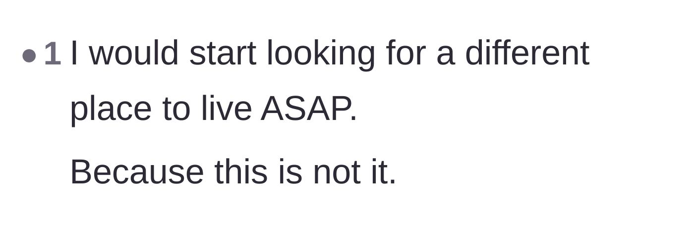 Comment thread 2 - Advice urging the tenant to find a new place to live immediately.
