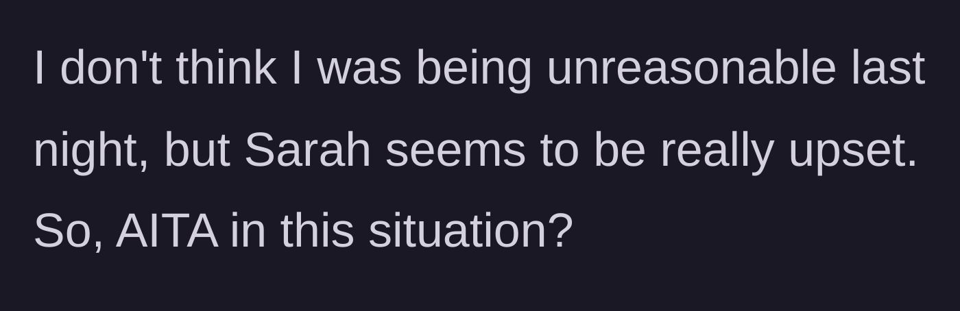 Story part 11 - The author asks the internet for a judgment on the situation.