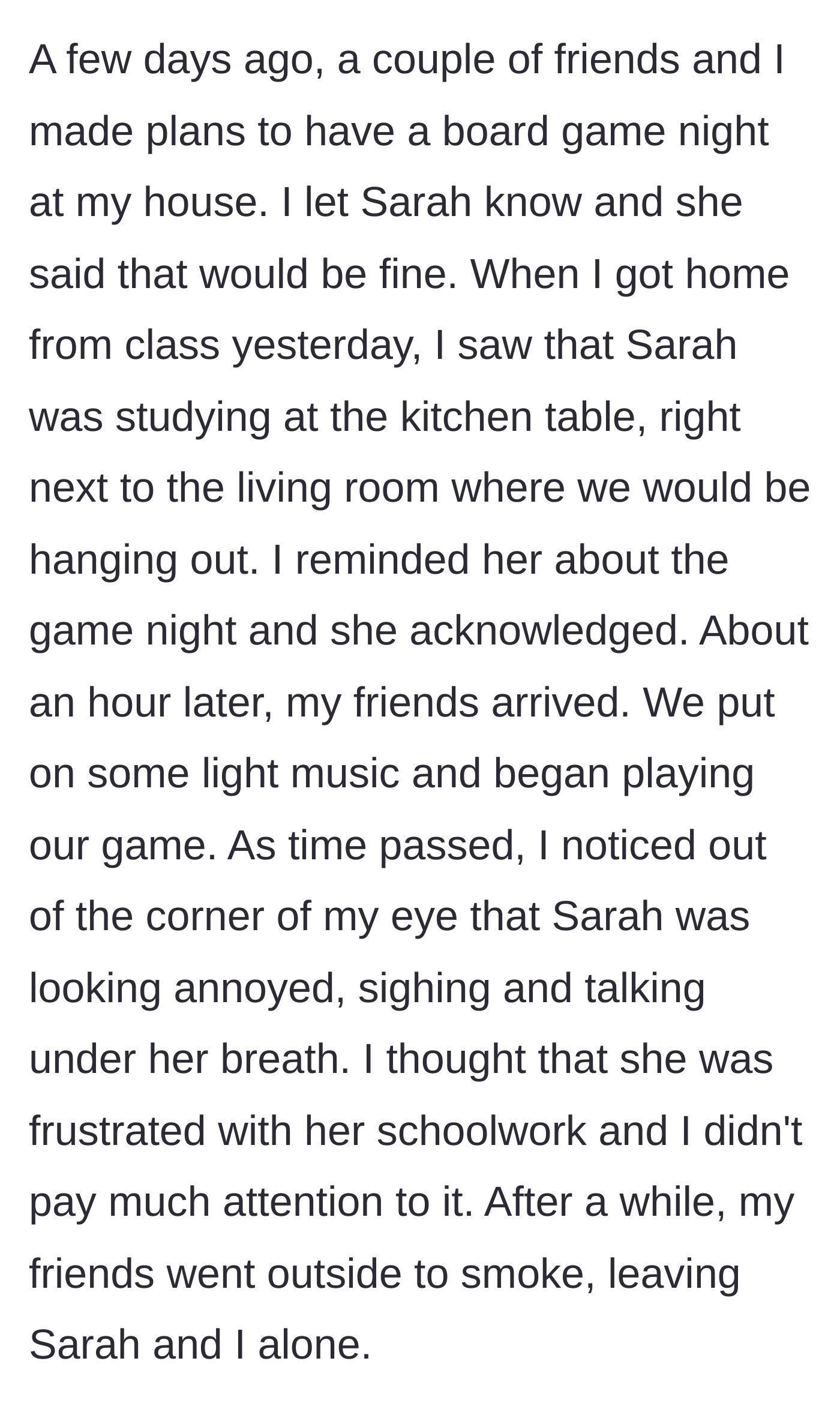 Story part 2 - The game night begins while the roommate studies in the kitchen.