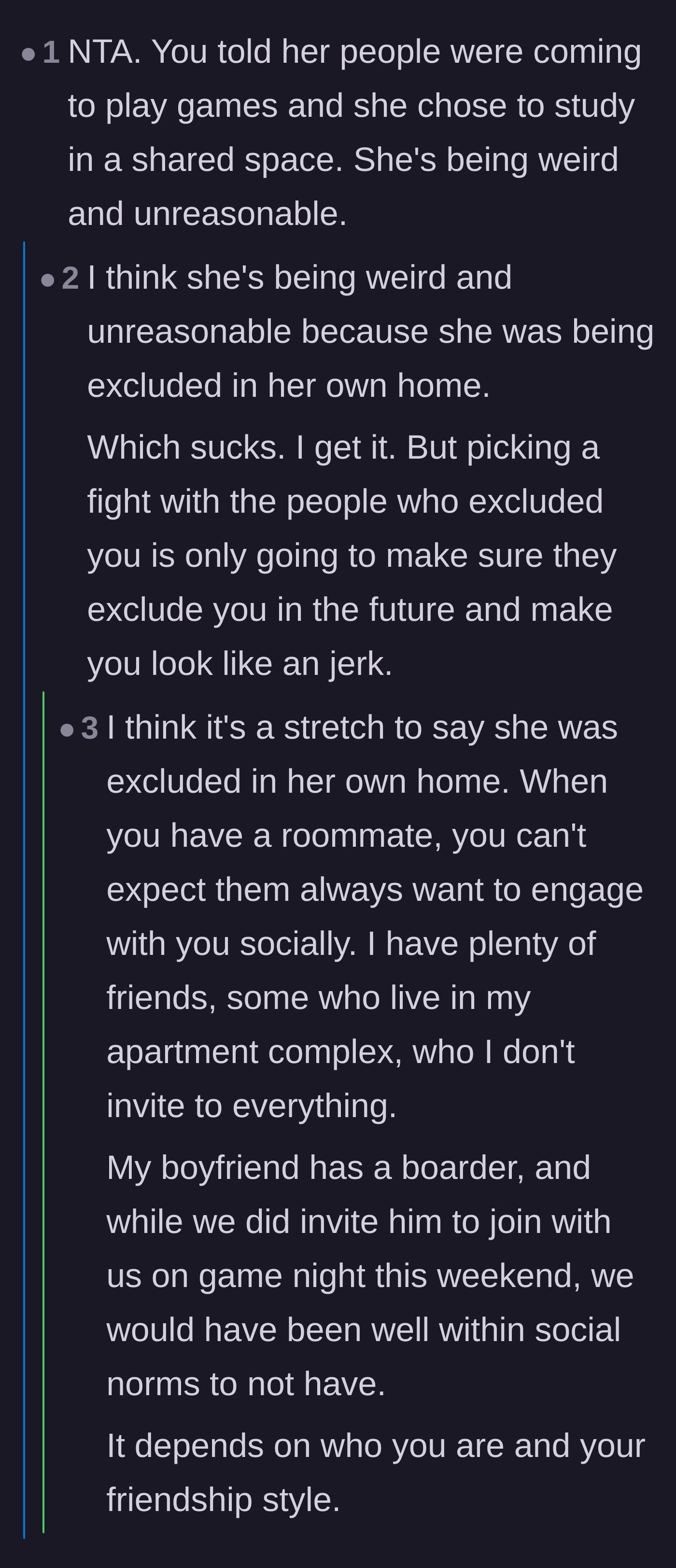 Comment thread 2 - Discussing the social dynamics of being excluded by a friend who is also a roommate.