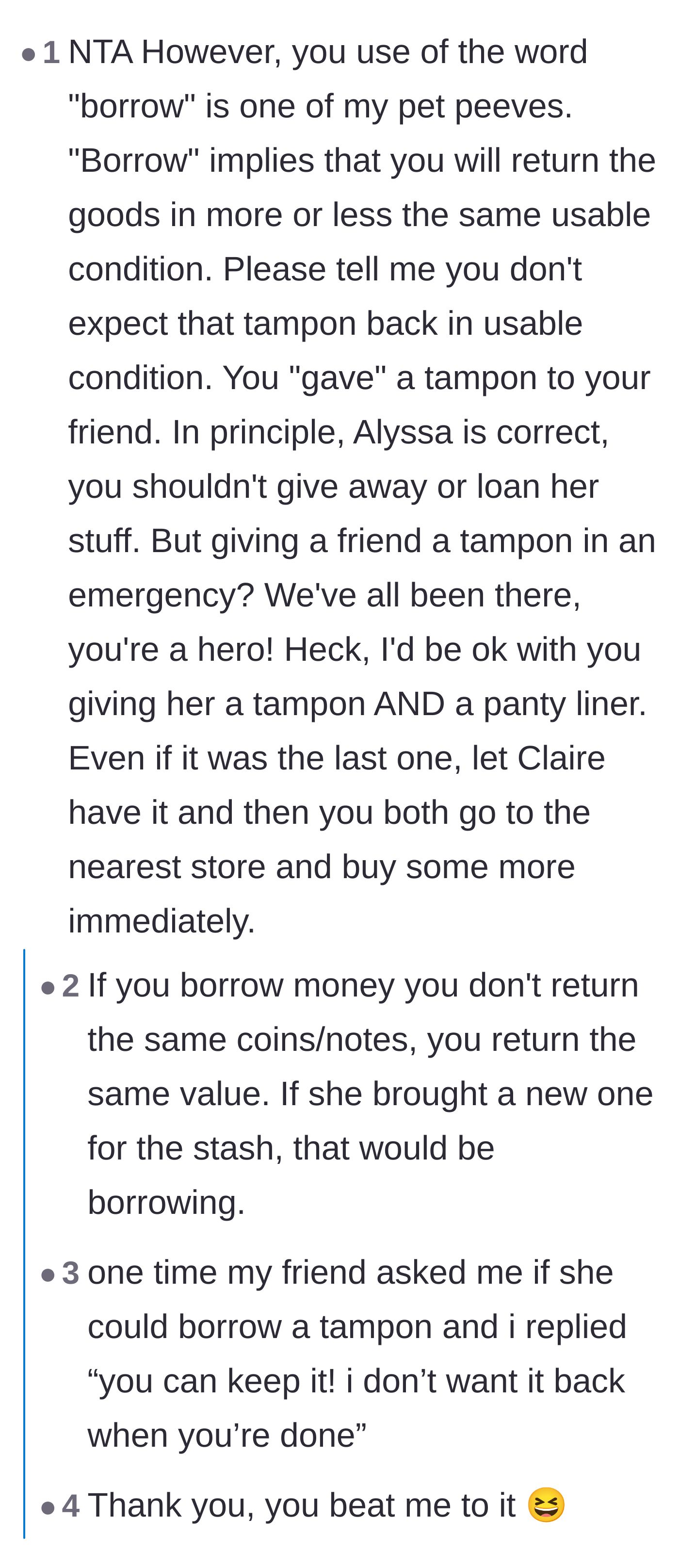 Comment thread 3 - Commenters arguing over the semantics of the word borrow when it comes to single-use items like tampons and sugar.