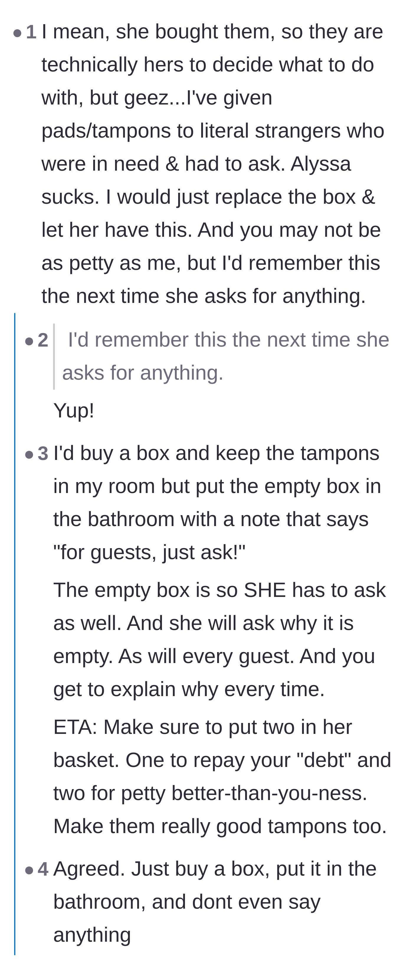Comment thread 4 - Suggestions for petty revenge, like leaving an empty box in the bathroom so the roommate has to explain her strict rules to guests.