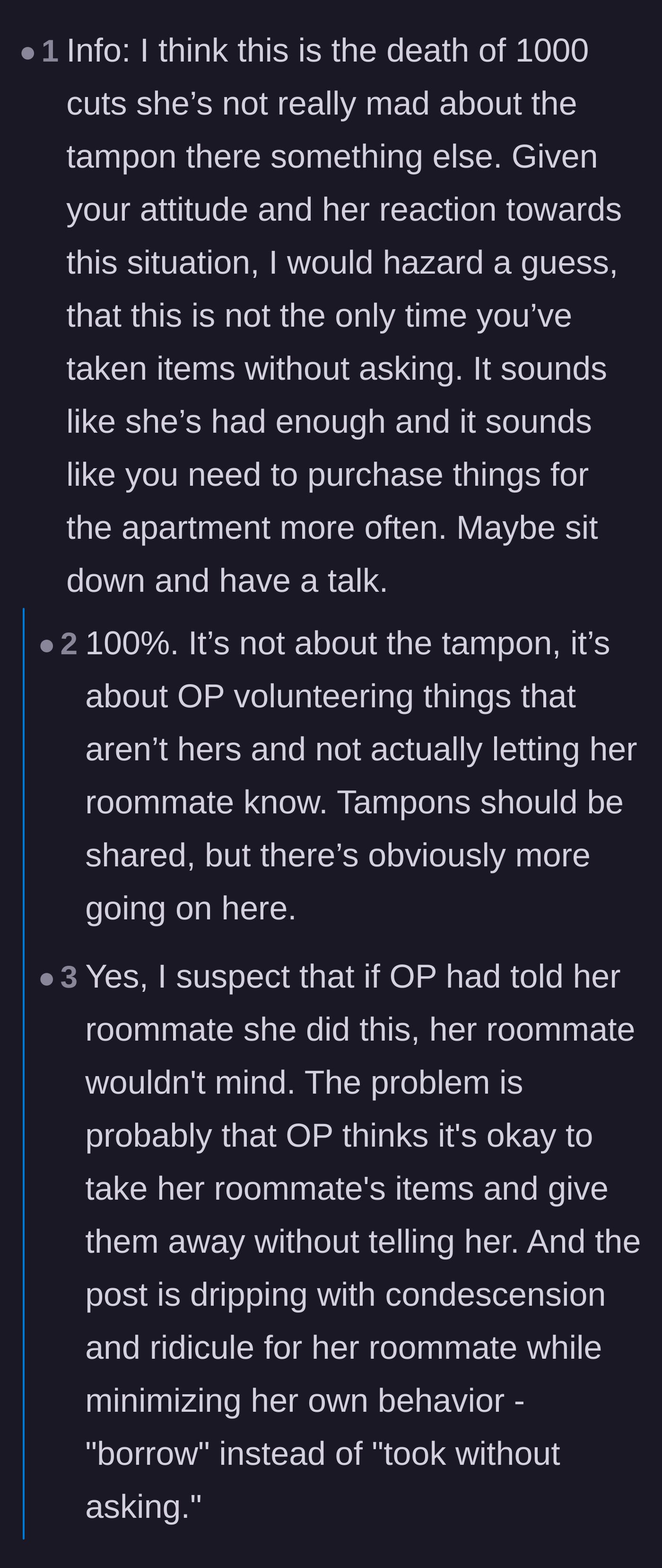 Comment thread 5 - A critical take suggesting the narrator might have a history of taking things without asking, leading to the roommate's snapping point.