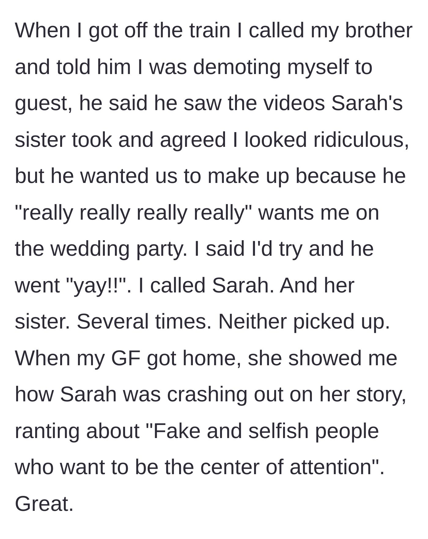 Story part 6 - The author calls her brother, learns Sarah's sister secretly filmed her in the dress, and discovers Sarah ranting about her on social media.