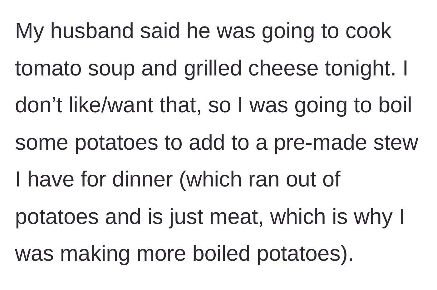 Story part 1 - A split view of a basic tomato soup and grilled cheese meal next to a hearty meat stew waiting for potatoes.