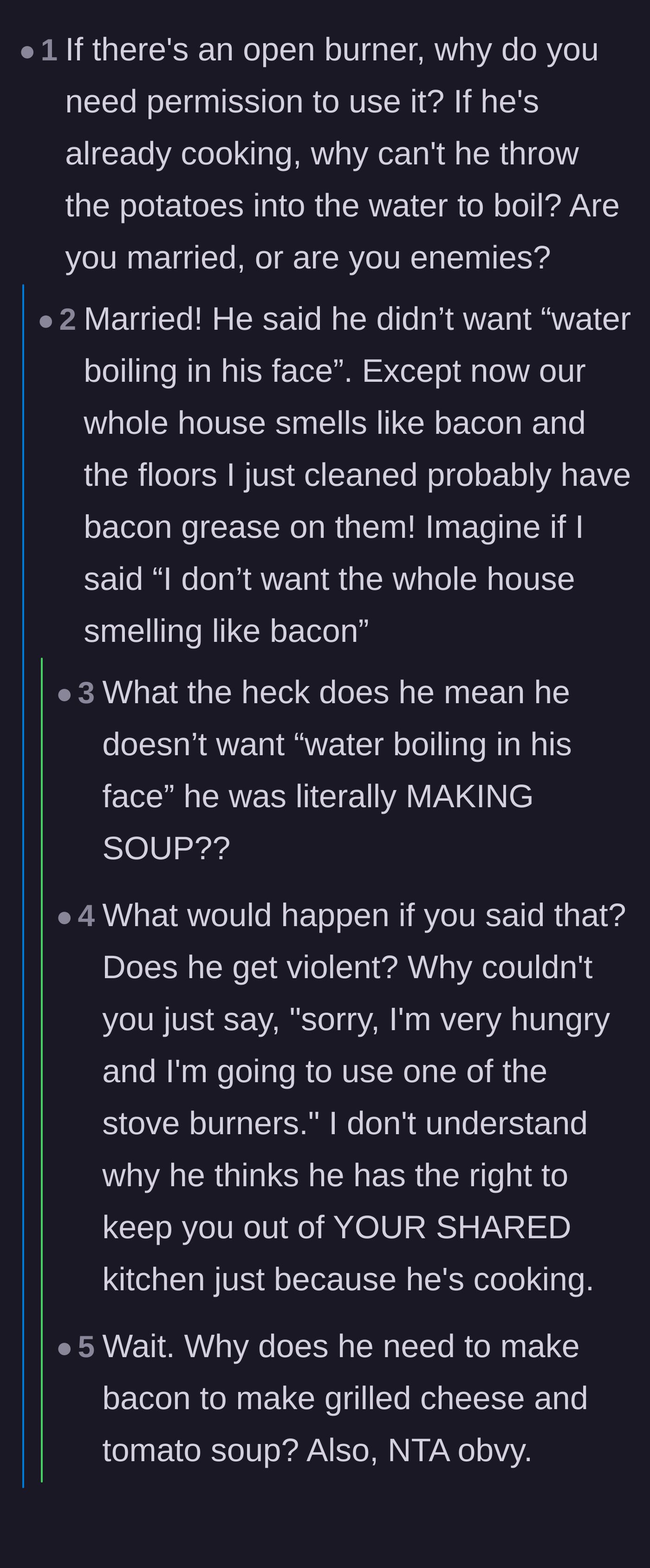 Comment thread 3 - Commenters mocking the husband's hypocritical excuse about not wanting water boiling in his face.