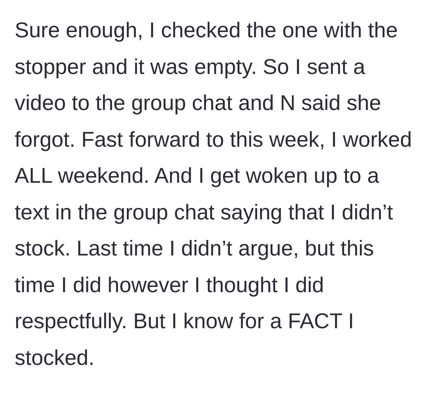 Story part 3 - Catching coworker N leaving an empty tank, followed by a second false accusation a week later.