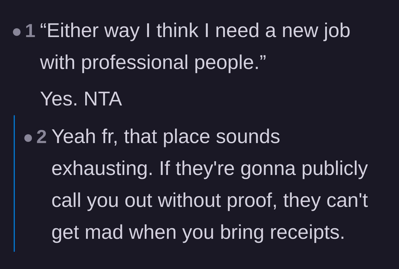 Comment thread 3 - Agreement that the author should look for a new job with a more professional environment