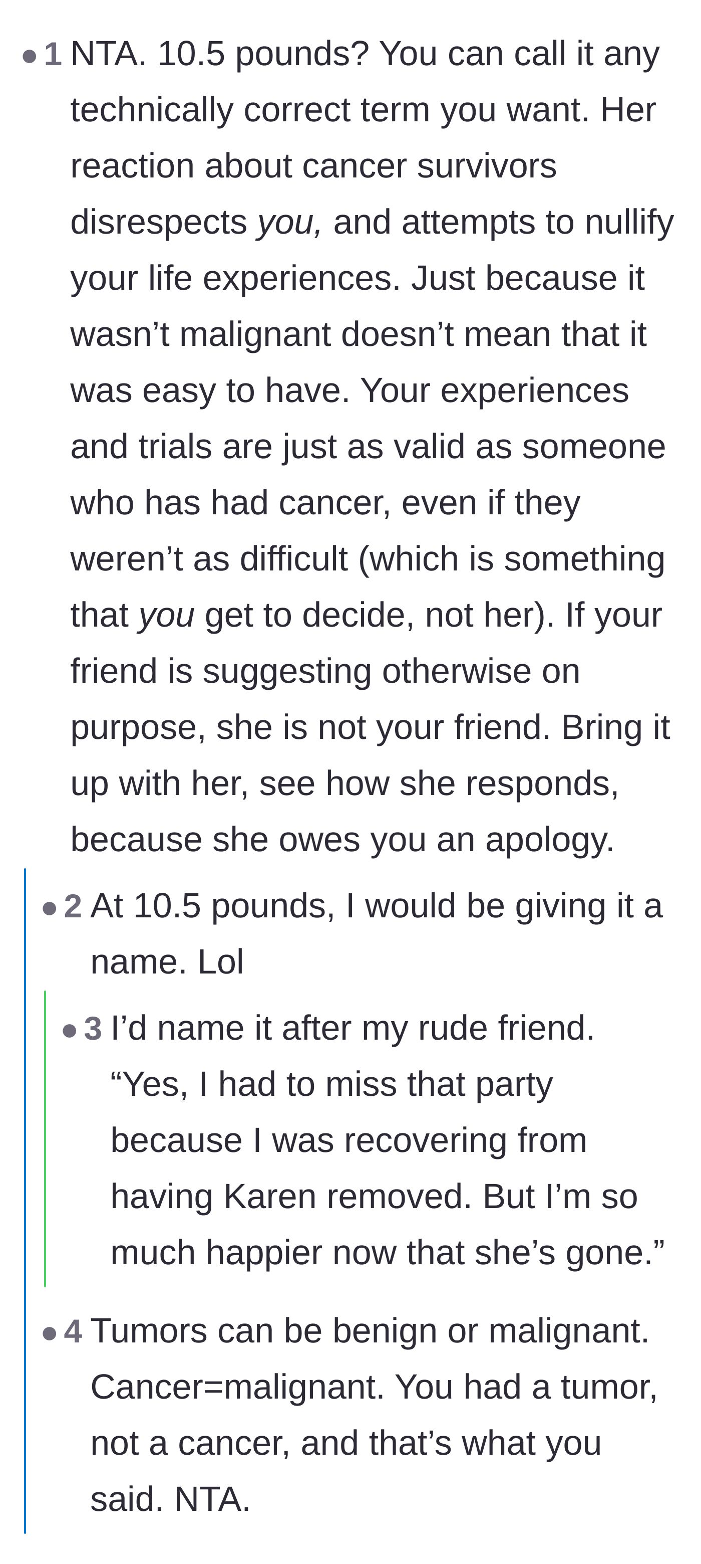 Comment thread 2 - Readers validating the severity of a 10.5-pound mass and joking about naming the mass after the rude friend.
