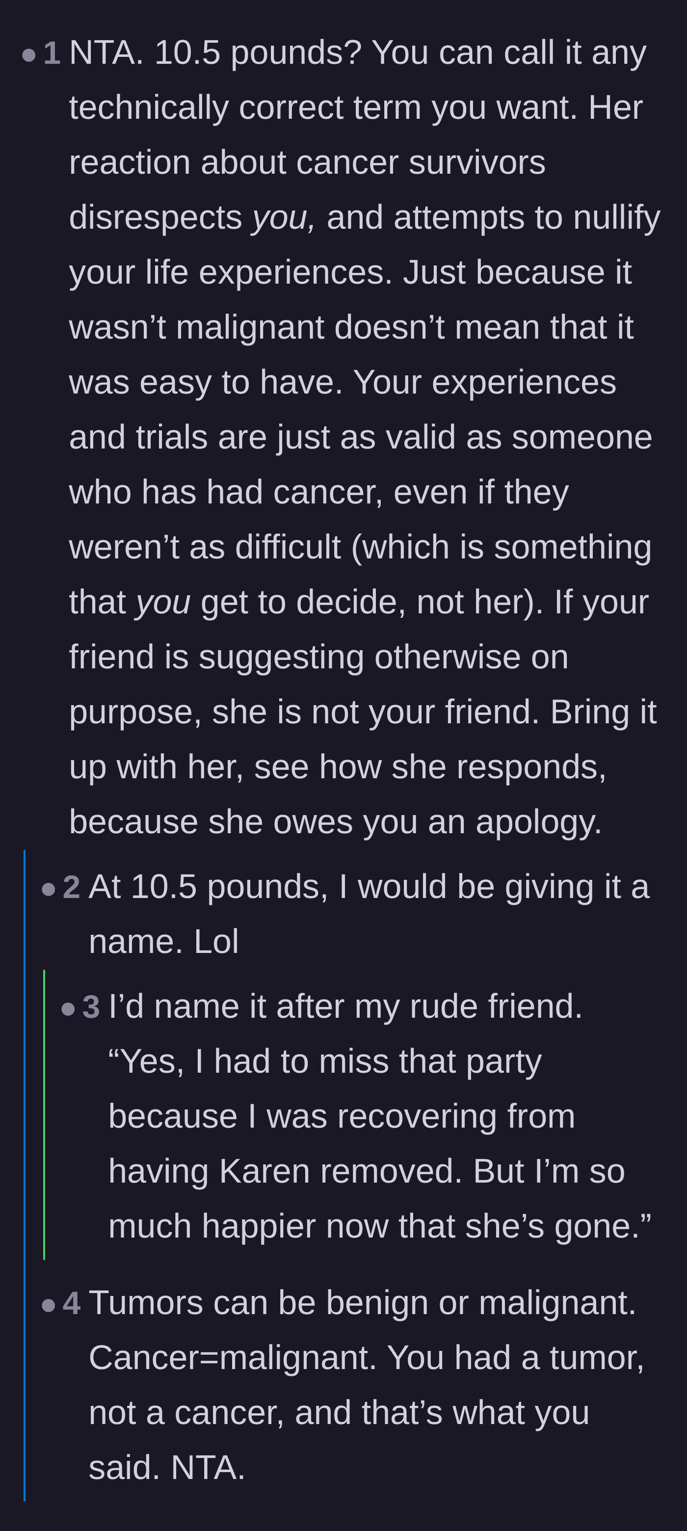 Comment thread 2 - Readers validating the severity of a 10.5-pound mass and joking about naming the mass after the rude friend.