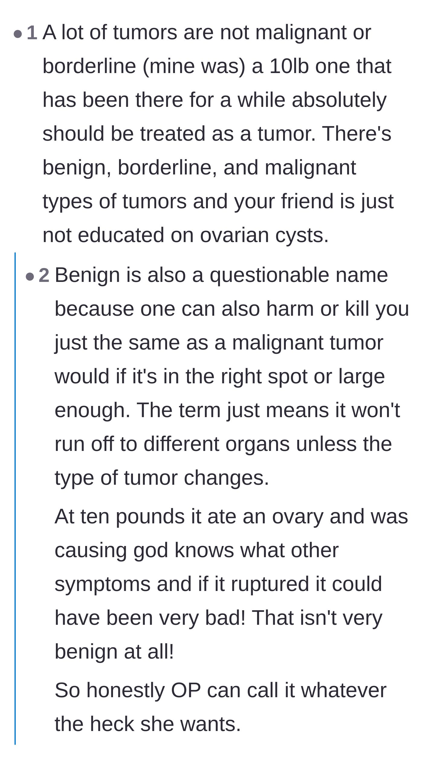 Comment thread 3 - A conversation about how the word benign is misleading and large cysts are incredibly dangerous.