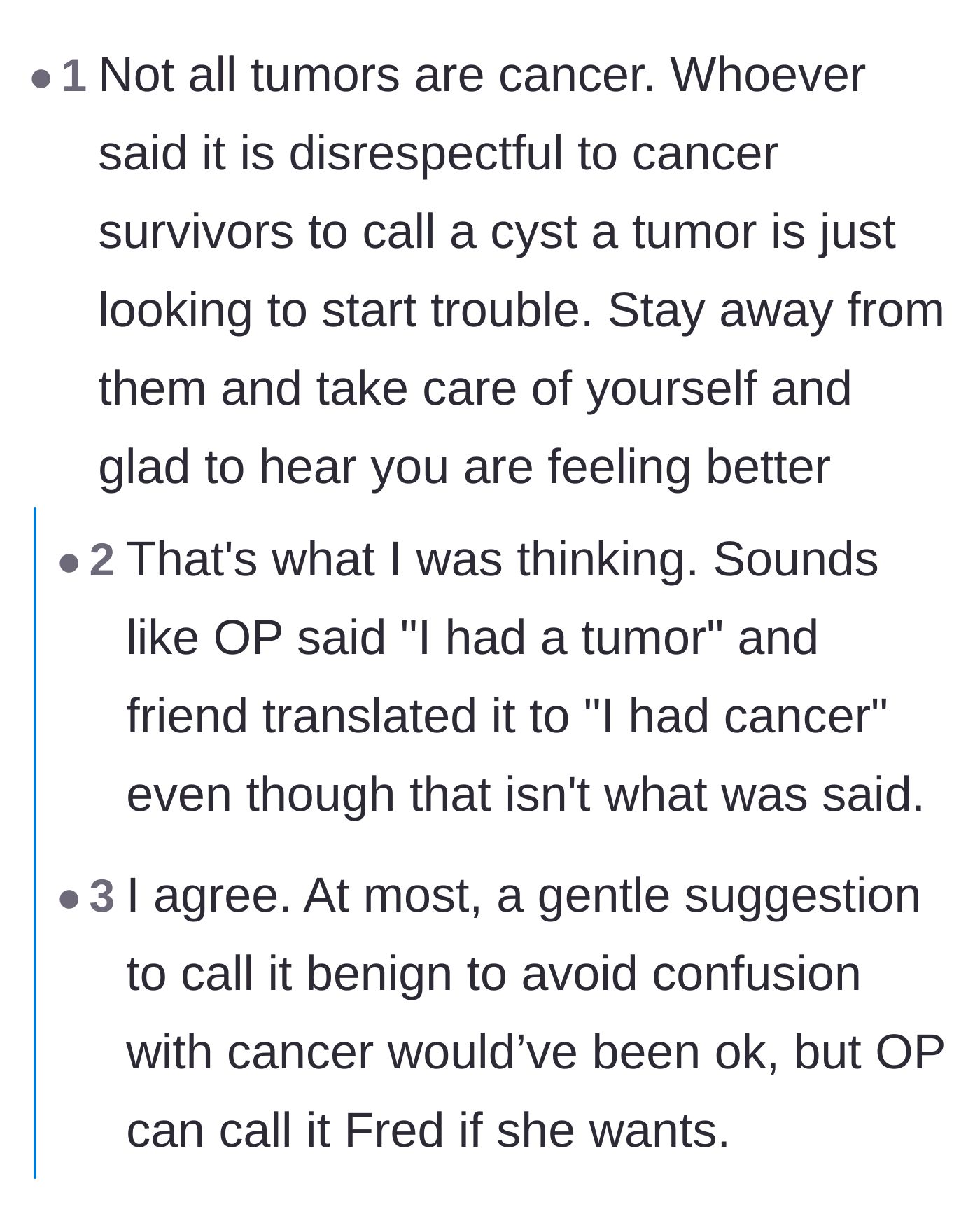 Comment thread 5 - Readers calling out the friend for intentionally misinterpreting the word tumor as cancer just to start drama.