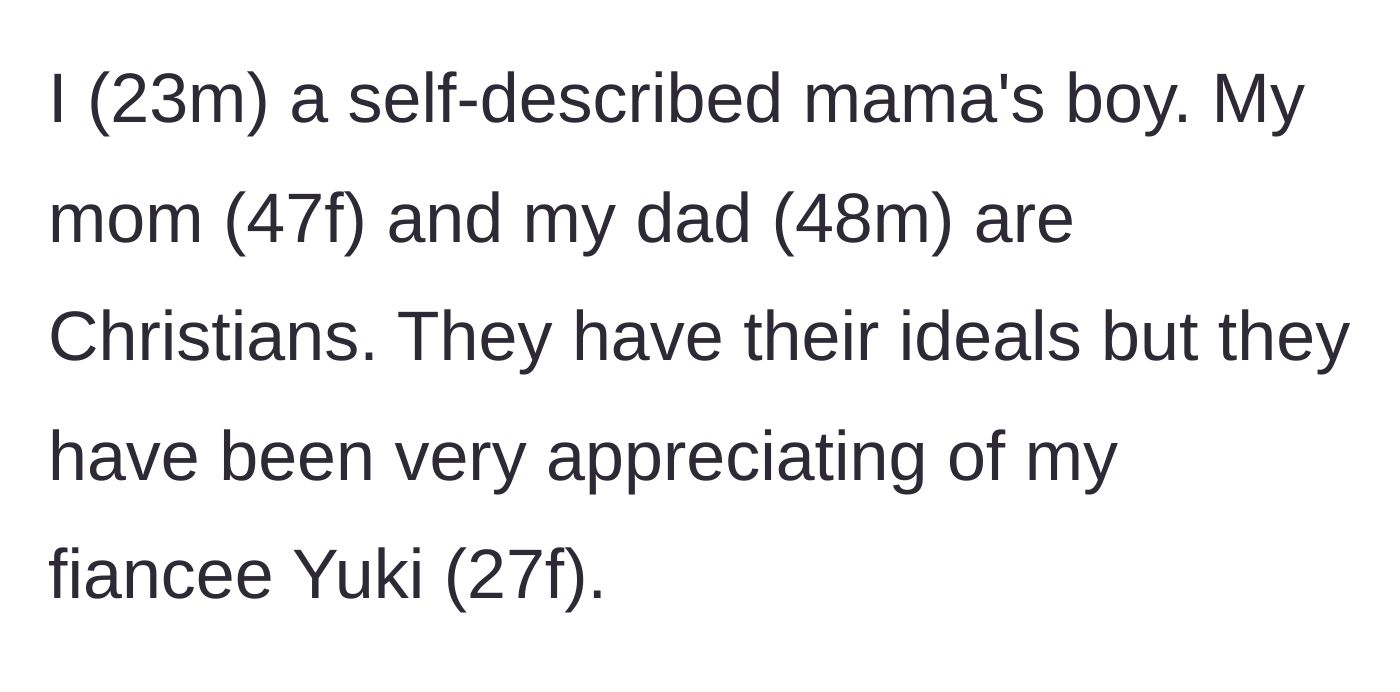Story part 1 - Groom introduces himself as a mama's boy with traditional parents who like his older fiancée.