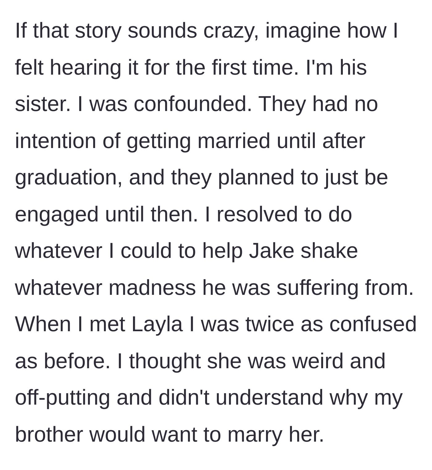 Story part 2 - The sister resolves to stop the wedding and finds the new fiancée weird and off-putting upon meeting her.