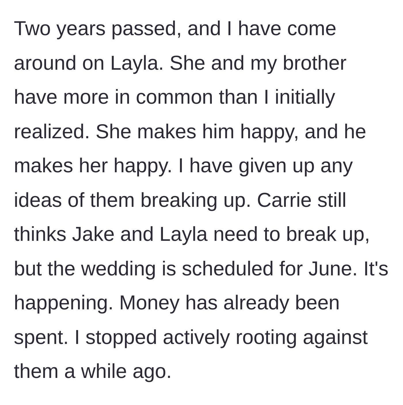Story part 4 - Two years pass, the sister realizes the couple is happy and accepts the upcoming June wedding, while Carrie still wants to ruin it.