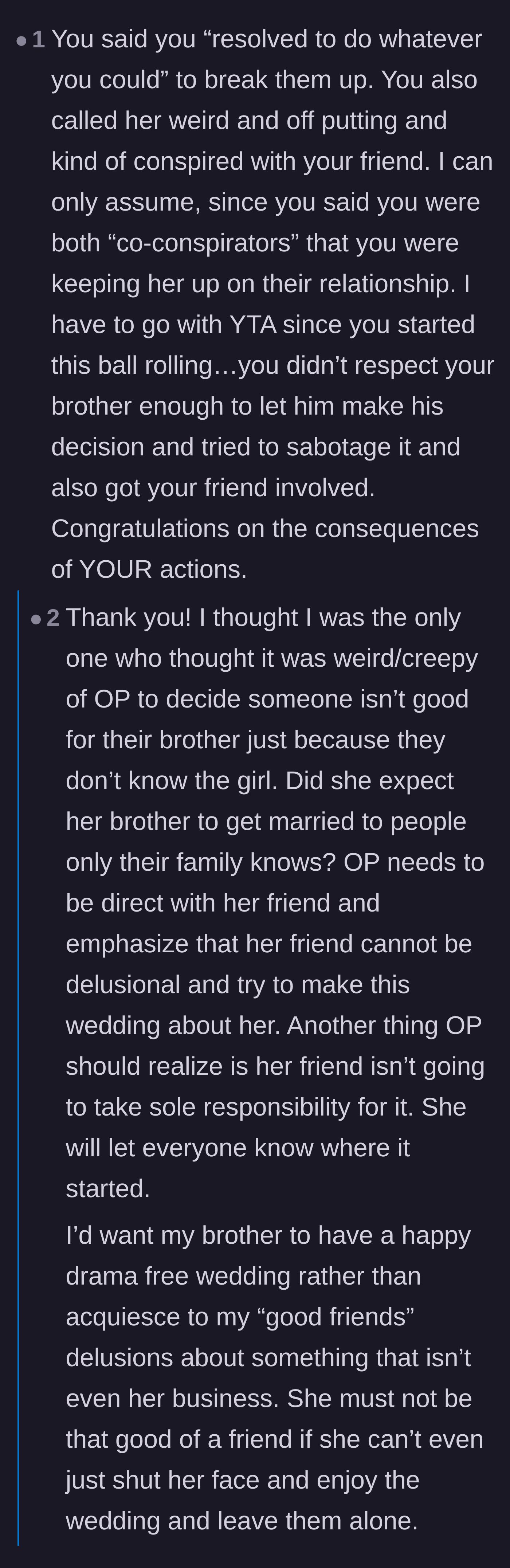 Comment thread 3 - Readers reminding the sister that she started this entire mess by actively conspiring to sabotage the relationship initially.