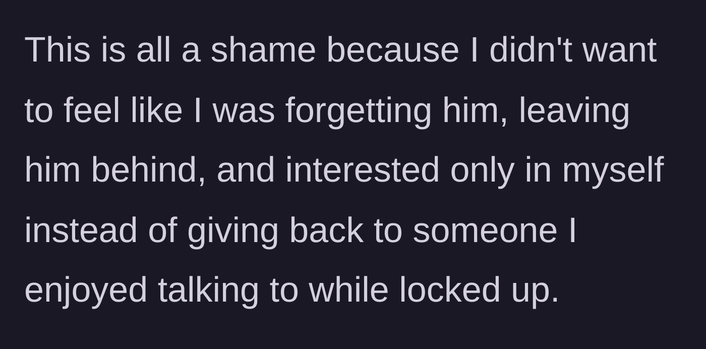 Story part 4 - The main character expresses deep sadness and guilt over feeling like they are abandoning a friend they left behind.