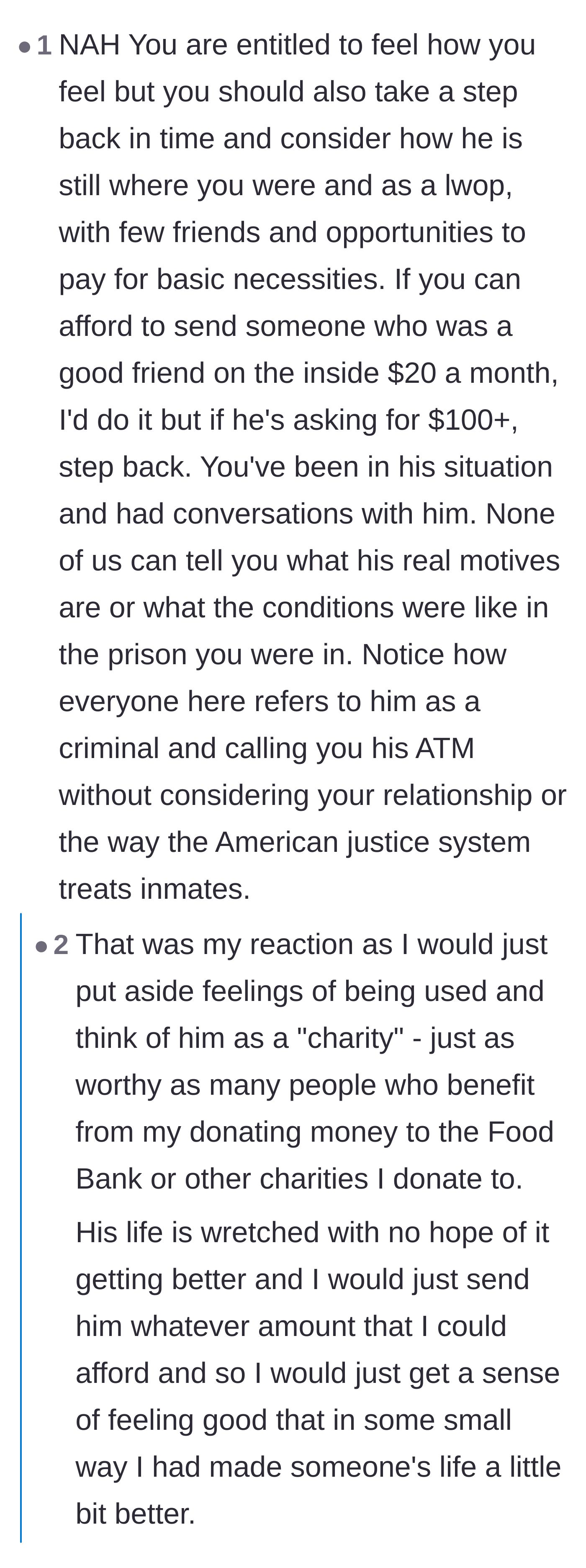 Comment thread 2 - A nuanced take suggesting the former inmate treat the money like regular charity rather than a personal betrayal.