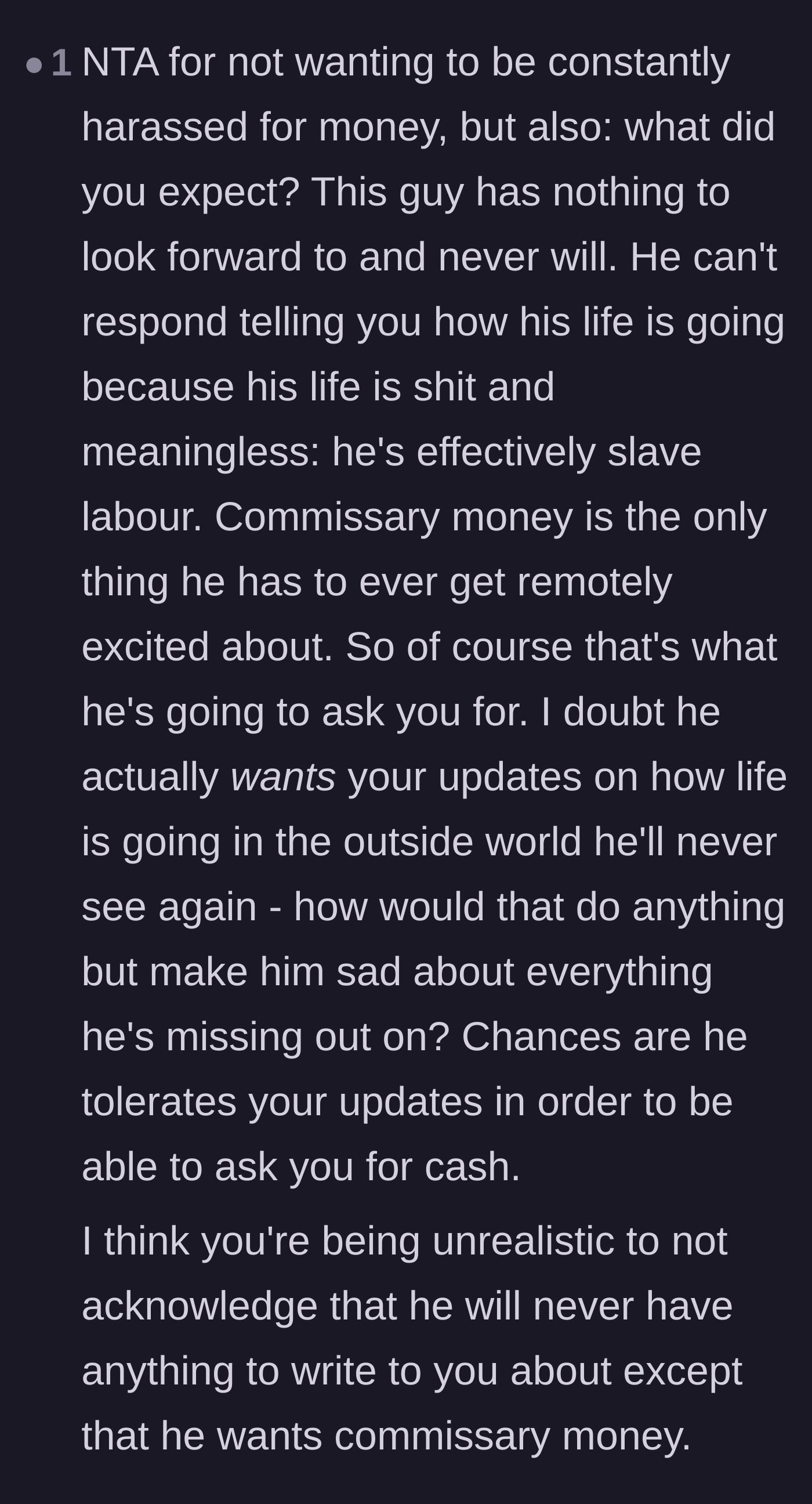 Comment thread 3 - A brutally honest breakdown pointing out that a lifer has nothing else to talk about except commissary.