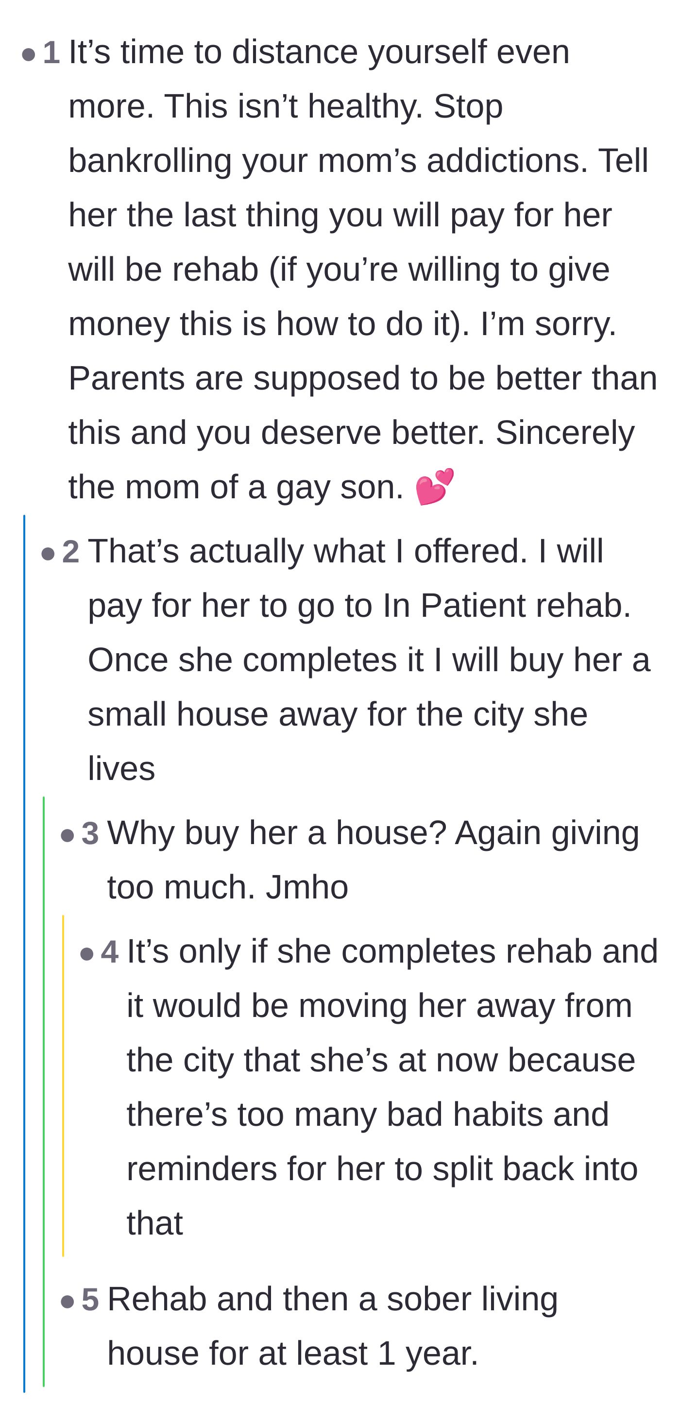 Comment thread 3 - A former substance abuse counselor explains why buying a house for a recovering addict is a dangerous idea that often leads to relapse.