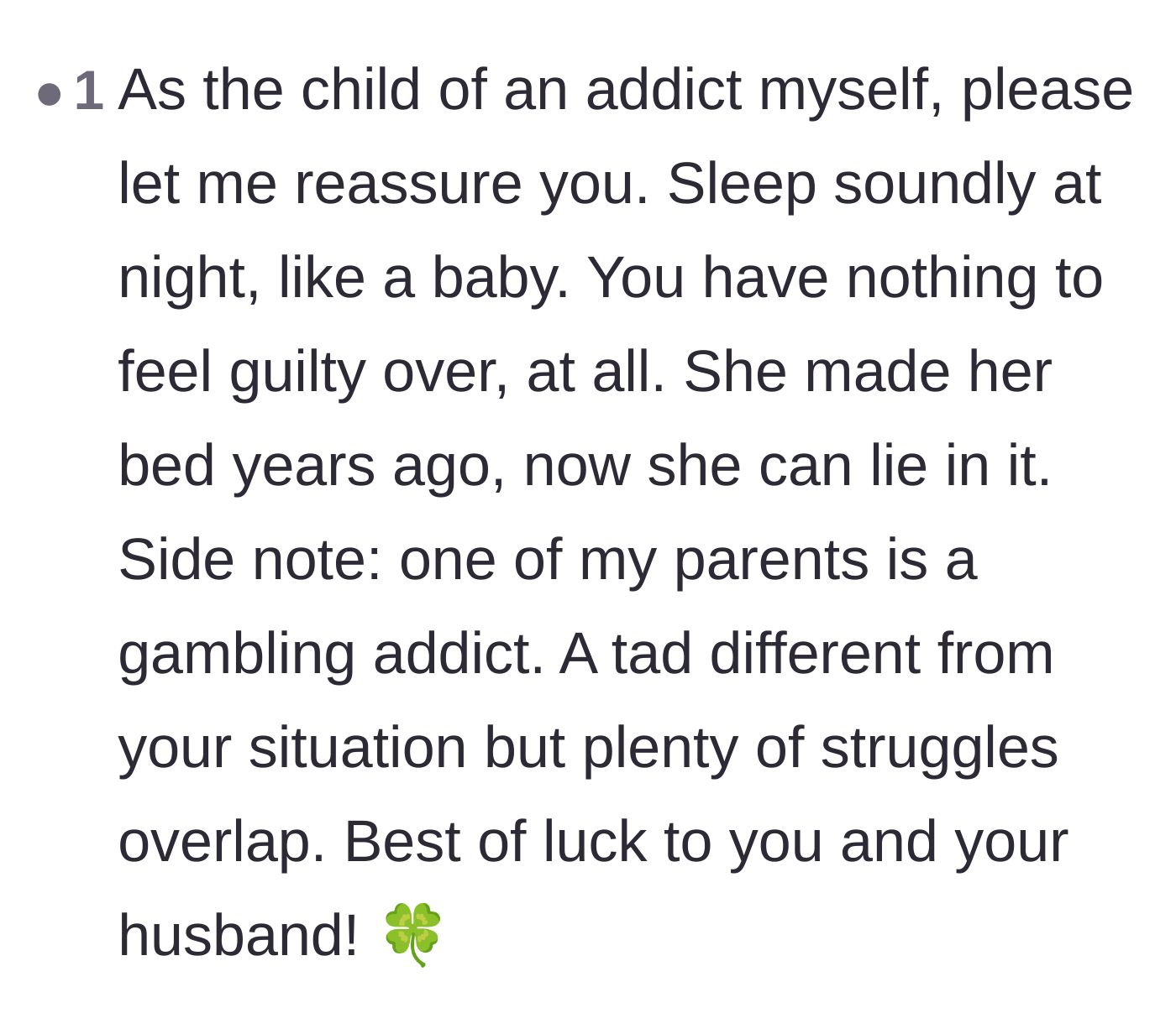 Comment thread 6 - A fellow child of an addict reassures the son that he has absolutely nothing to feel guilty about.