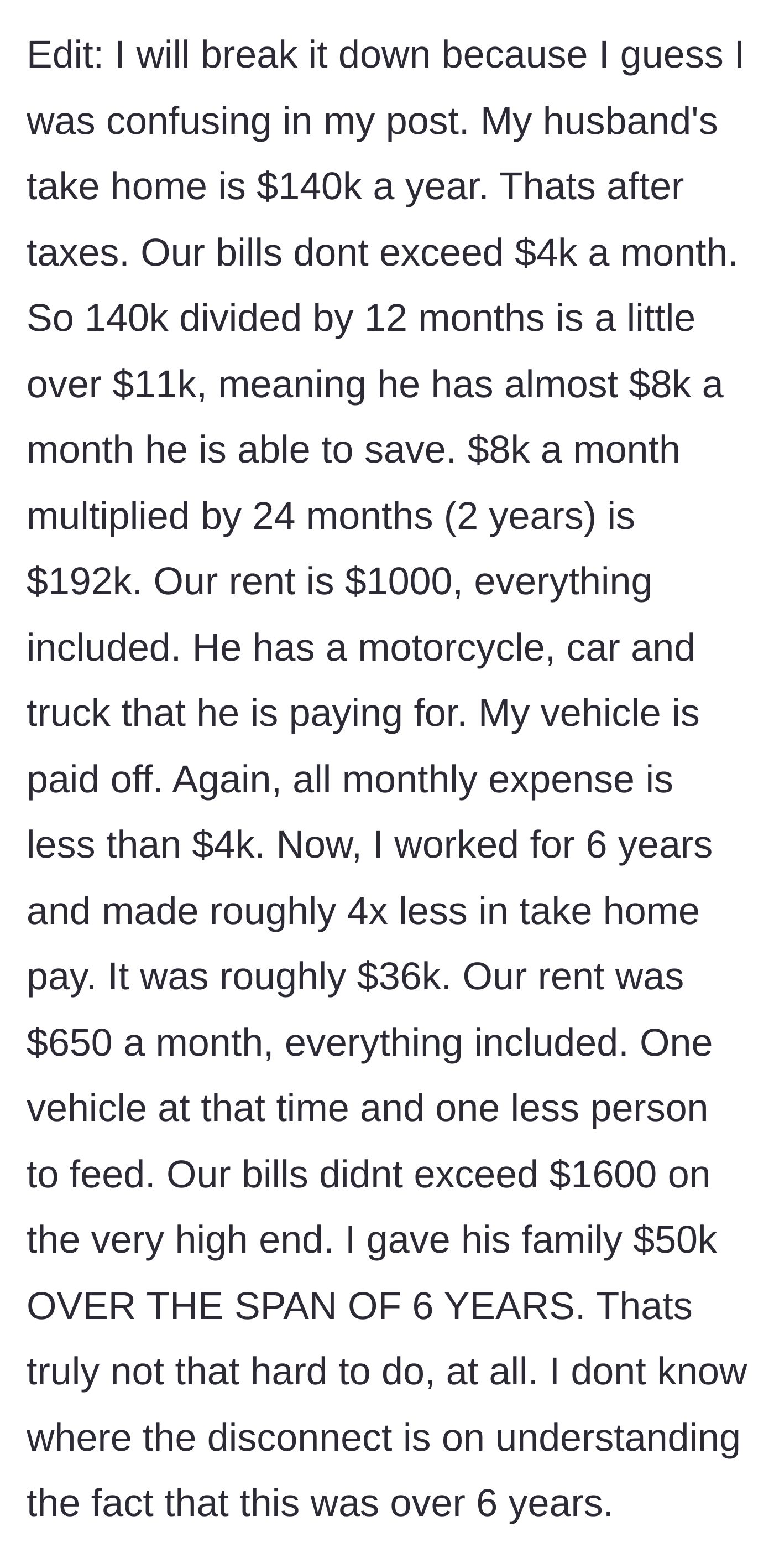 Story part 10 - Wife breaks down the exact mathematical reality of their finances to prove her point to her detractors.