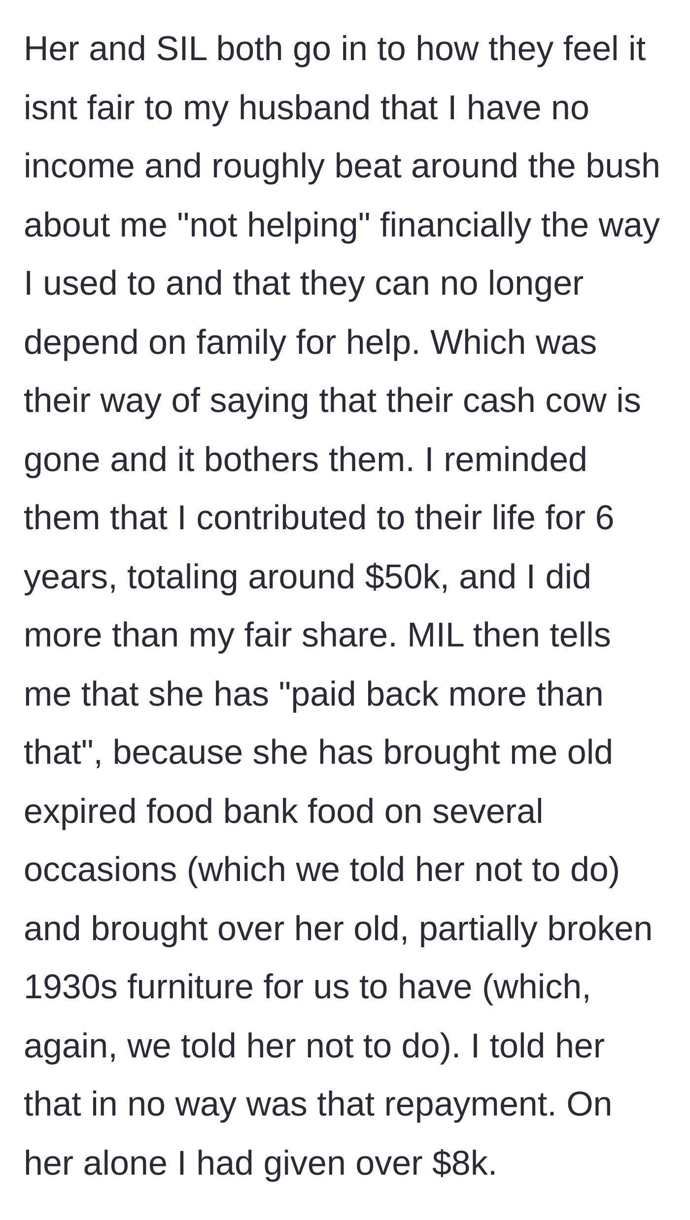Story part 6 - Mother-in-law claims that giving the couple expired food bank items and broken 1930s furniture repays the $50,000.