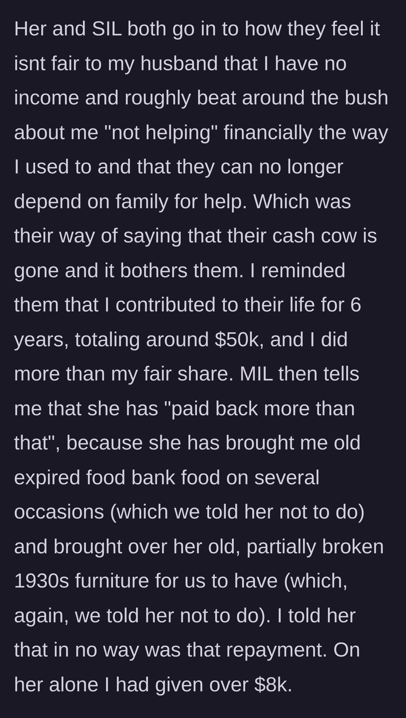 Story part 6 - Mother-in-law claims that giving the couple expired food bank items and broken 1930s furniture repays the $50,000.