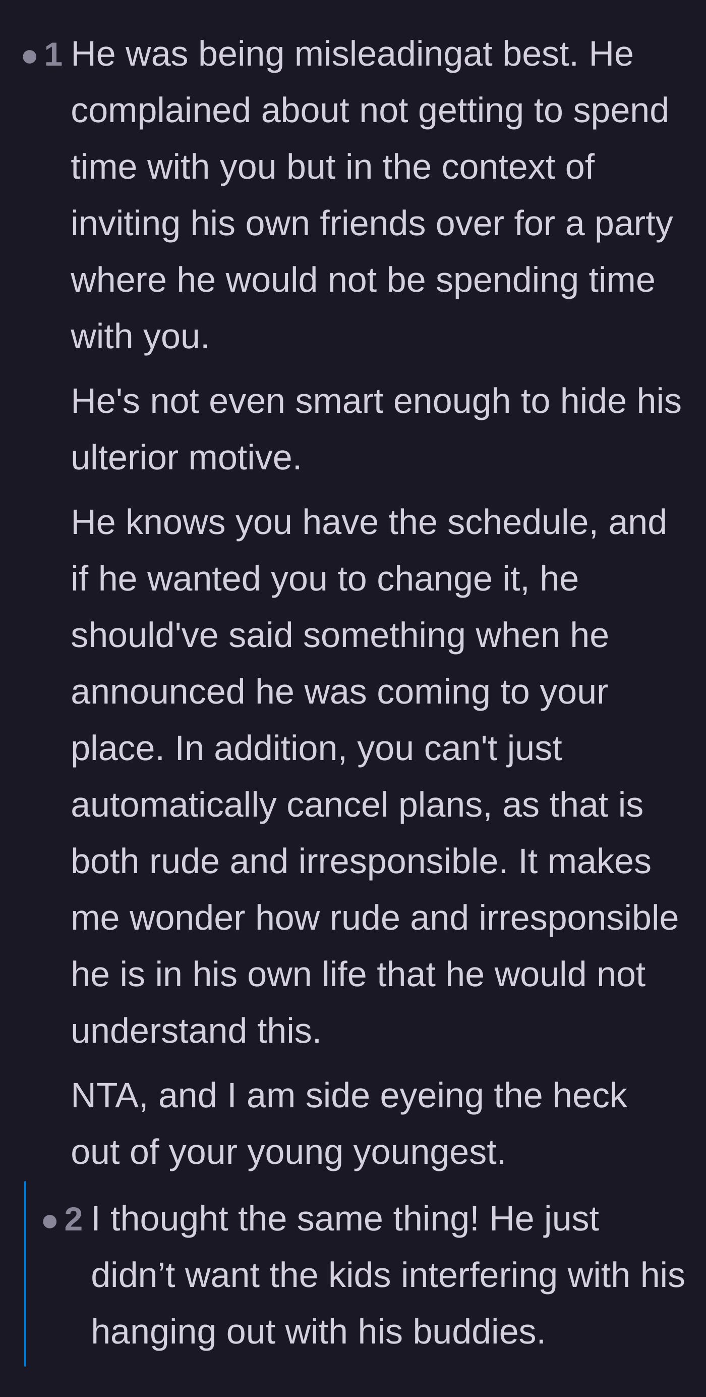 Comment thread 3 - Criticizing the son's lack of self-awareness and poor attempt at hiding his true motives.