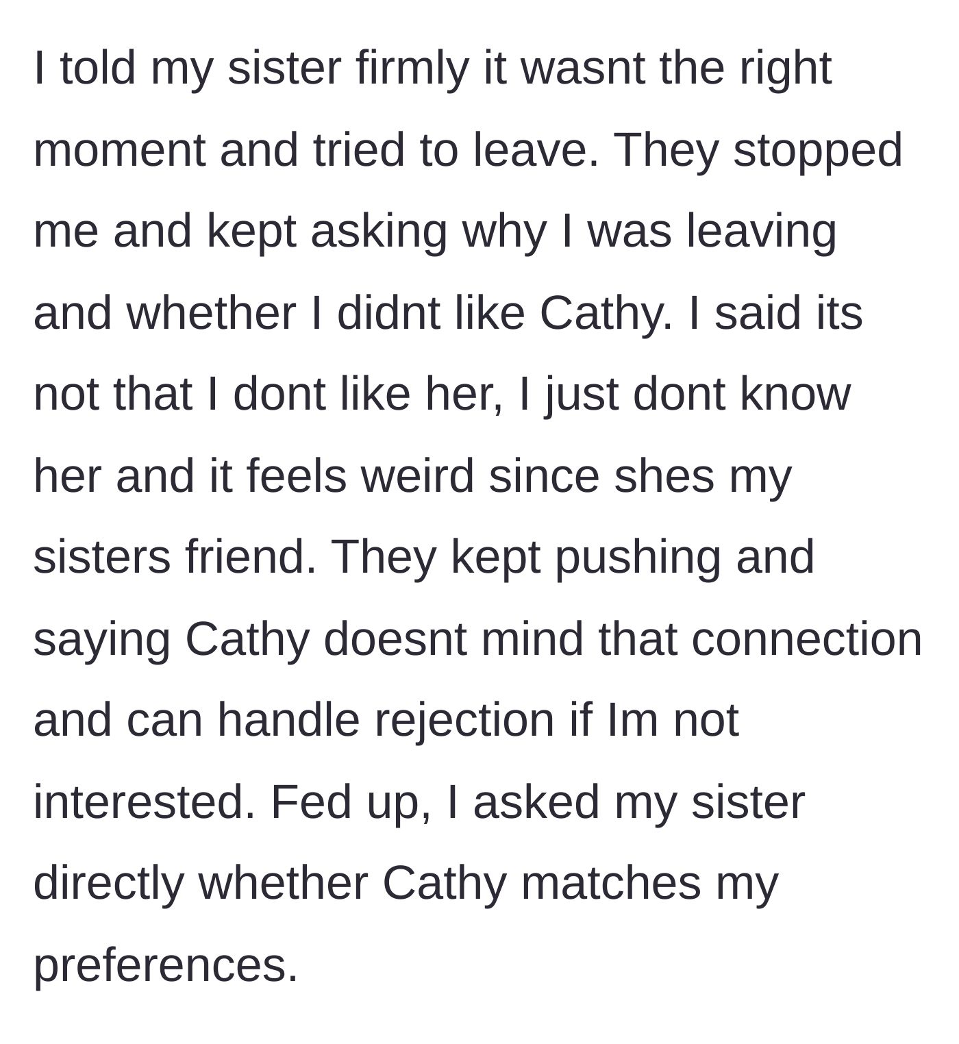 Story part 4 - Brother tries to escape again, is interrogated by the group, and finally asks his sister if Cathy matches his type.
