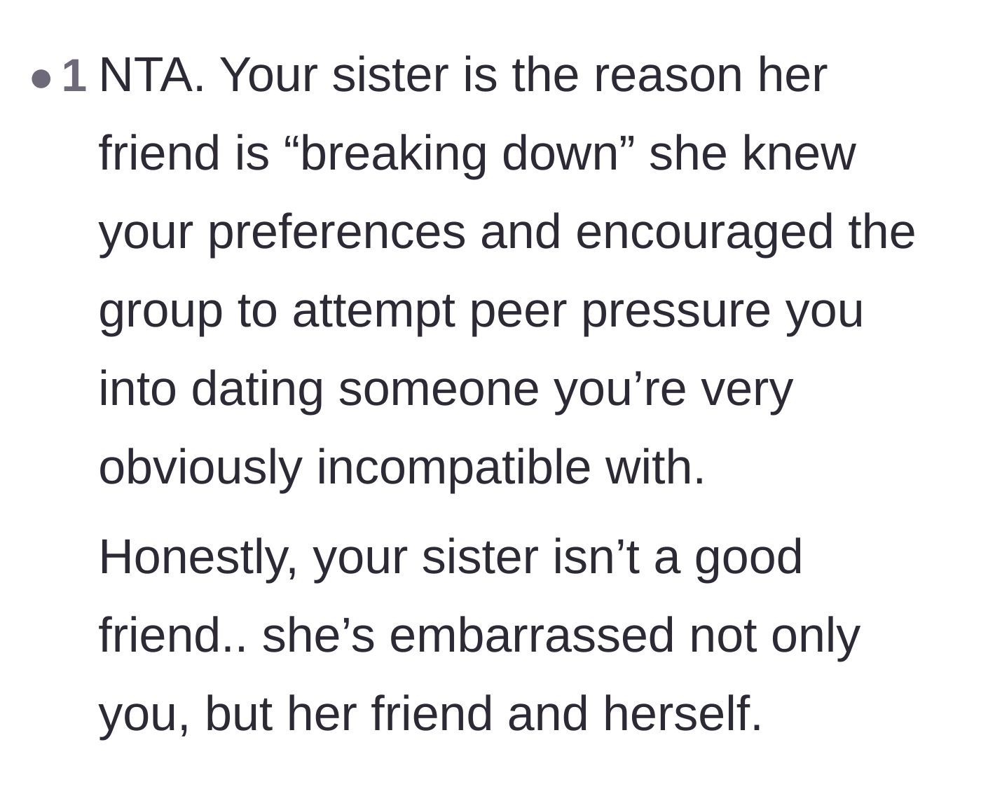 Comment thread 1 - Readers placing the blame entirely on the sister for setting up her friend for failure and embarrassing everyone.