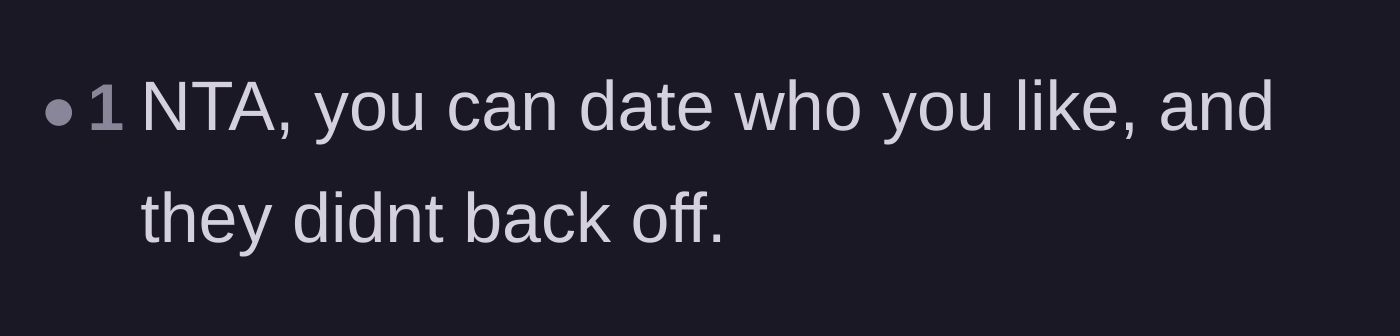Comment thread 5 - A straightforward defense of the brother's right to set his own dating boundaries.