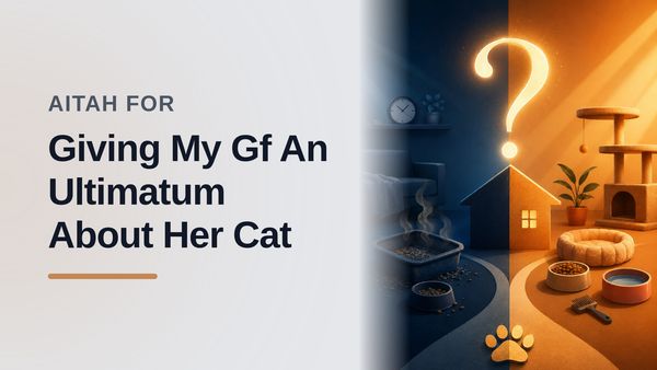 The Reluctant Caregiver Who Issued A Deal-Breaking Ultimatum Against An Inconsiderate Pet Owner
