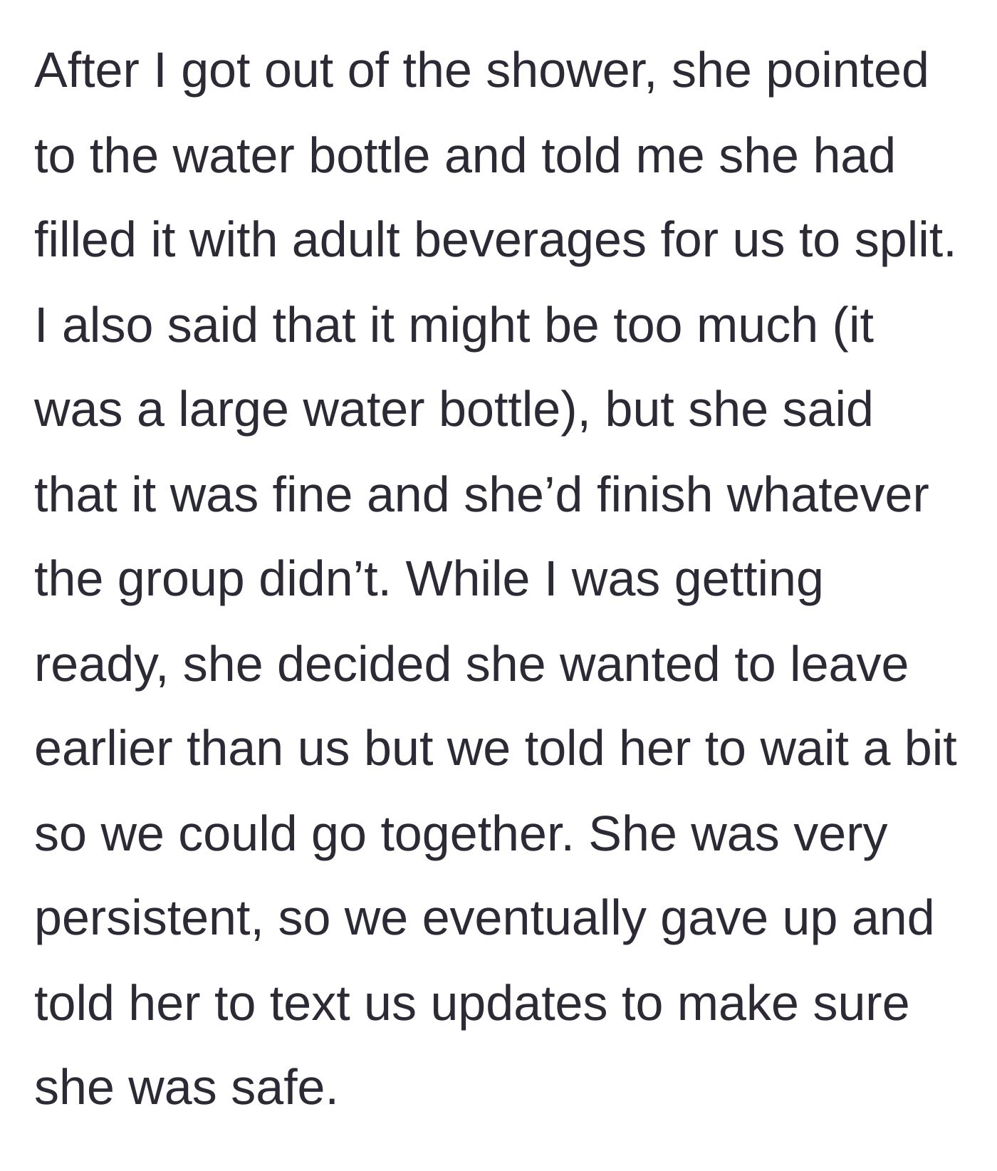 Story part 2 - Friend secretly pours communal vodka into her own water bottle while the author is showering.