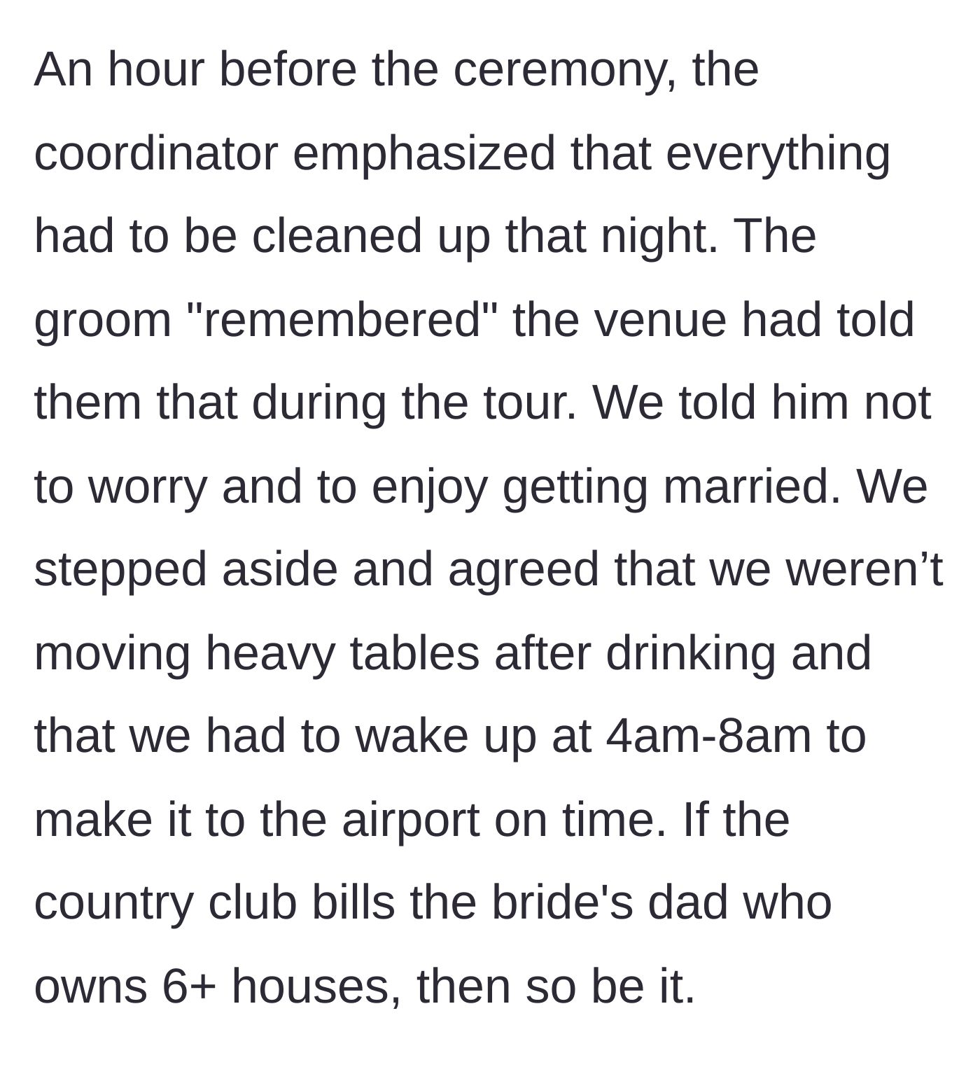 Story part 4 - Coordinator announces midnight teardown is required, the groom admits he forgot, and the groomsmen secretly agree not to do it.