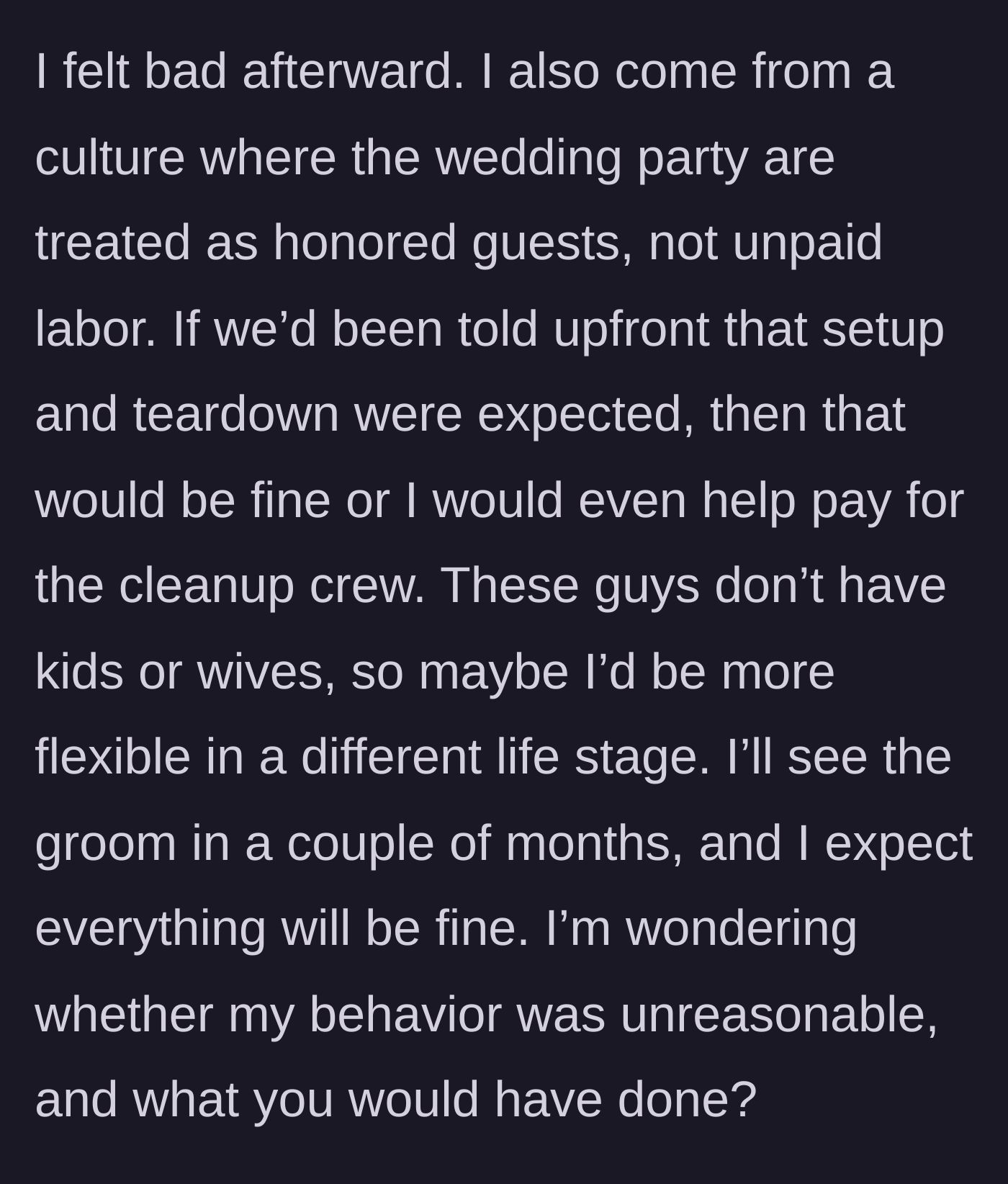 Story part 7 - The main character reflects on the cultural expectations of weddings, feels slightly guilty, but hopes the friendship will survive.