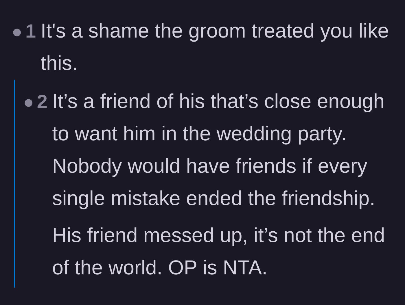 Comment thread 2 - Discussing whether the groom's behavior is a friendship-ending offense or just a very bad mistake.