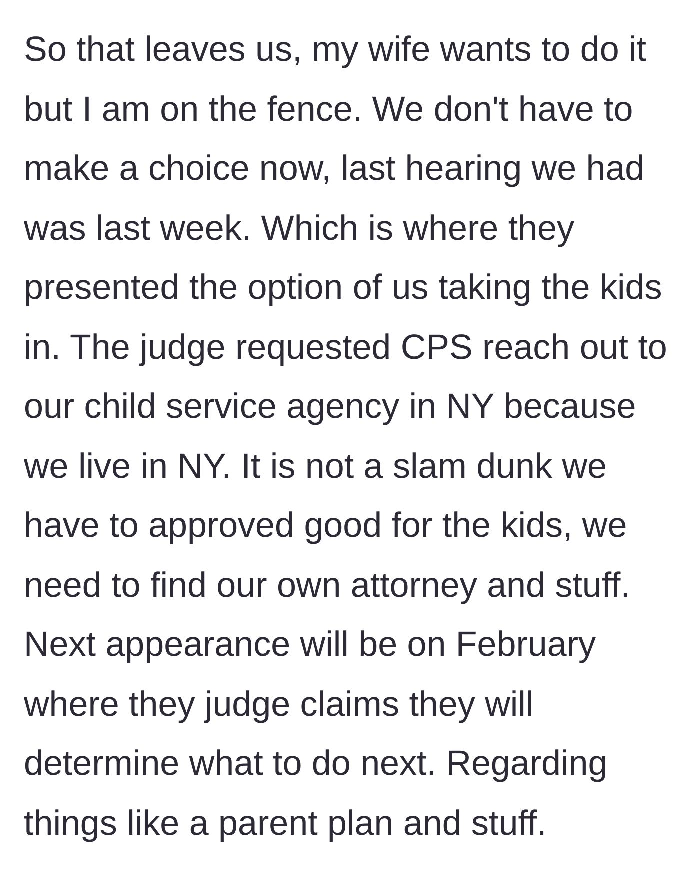 Story part 4 - The legal limbo as the court looks into moving the children to New York while the author hesitates.