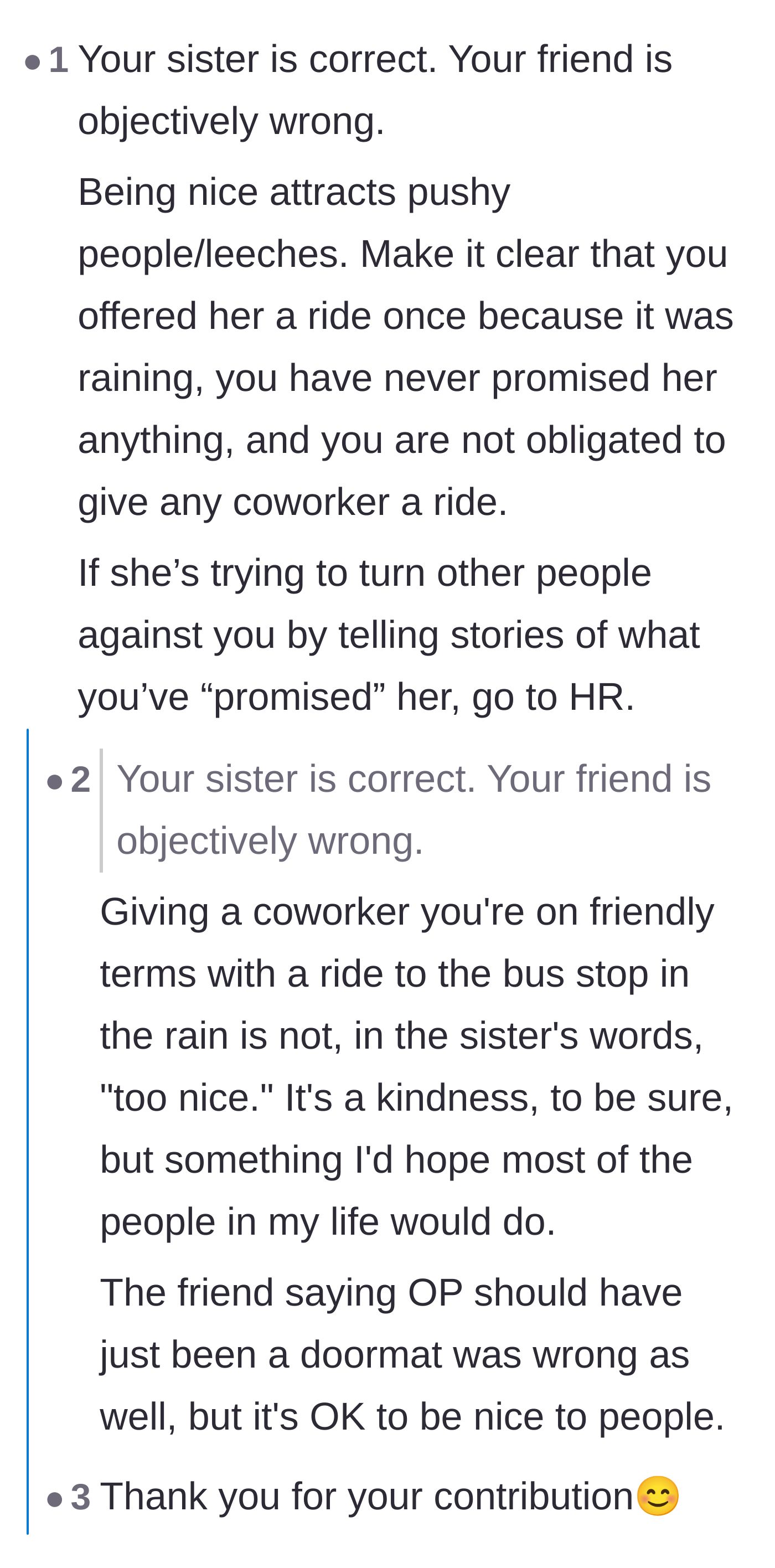 Comment thread 3 - Debating the sister's advice versus the friend's doormat mentality and analyzing 'corporate hobosexuals.'