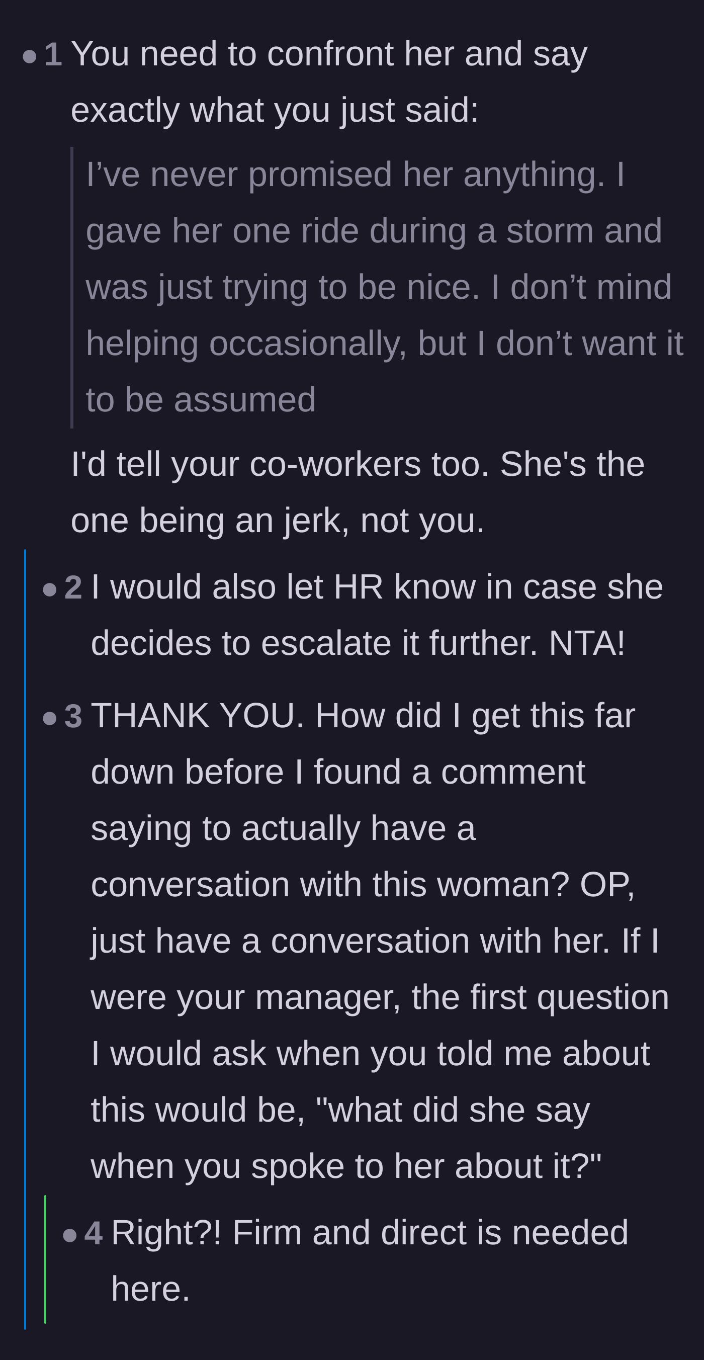 Comment thread 5 - Recommending a direct, firm conversation with the entitled coworker before escalating to management.