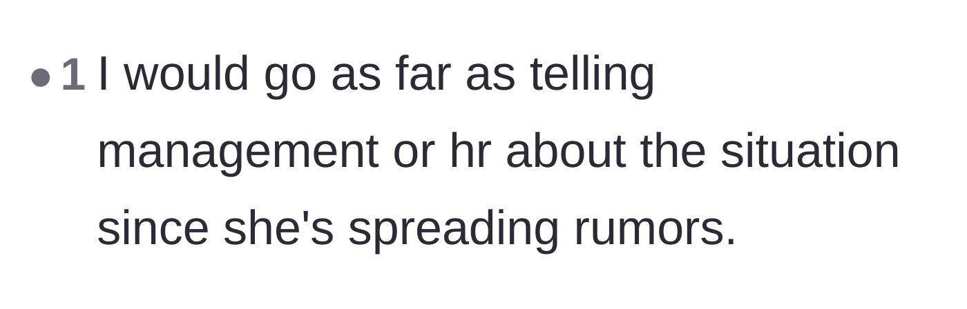 Comment thread 6 - A brief call to report the rumor-spreading to management immediately.